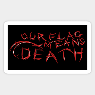 Our Flag Means Death design Magnet